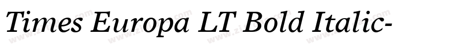 Times Europa LT Bold Italic字体转换